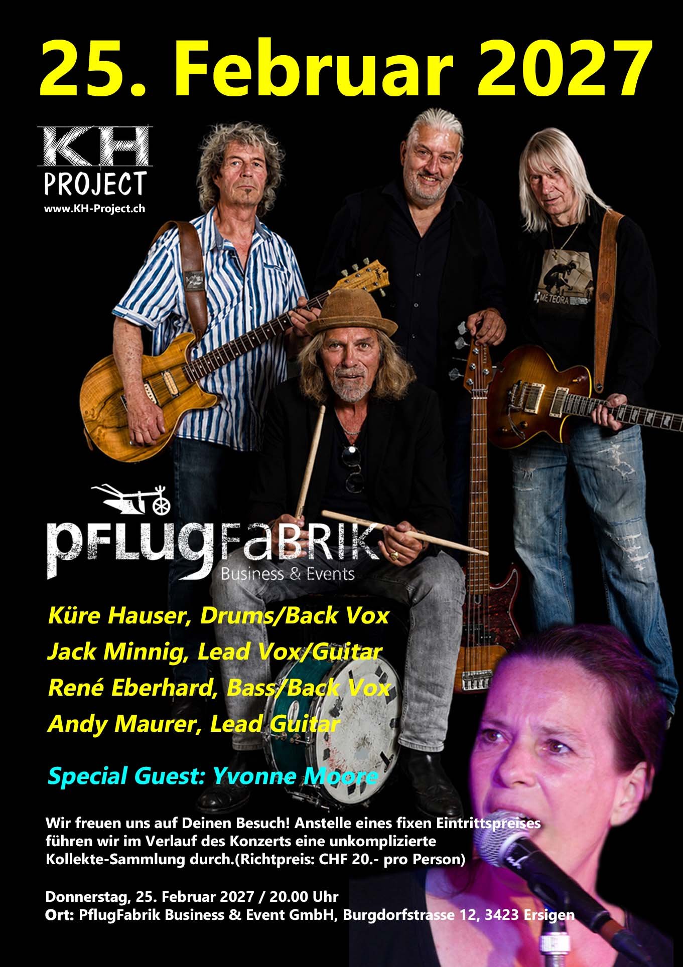 PflugFabrik Ersigen, PflugFabrik Business & Event GmbH, Members, Musiker, KH Project, Rock & Blues, Schlagzeuger, Schlagzeug, Rock und Blues, heimische Musikszene, Band, Bern, Bühne, handgemachte Musik, Berner Rockmusik, Yvonne Moore, Küre Hause, Jack Minnig, Andy Maurer, René Eberhard, Yvonne Moore, Bundesplatz, Live, Live-Gig, PflugFabrik